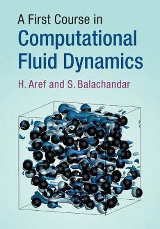 A First Course in Computational Fluid Dynamics | 9781107178519 | H ...