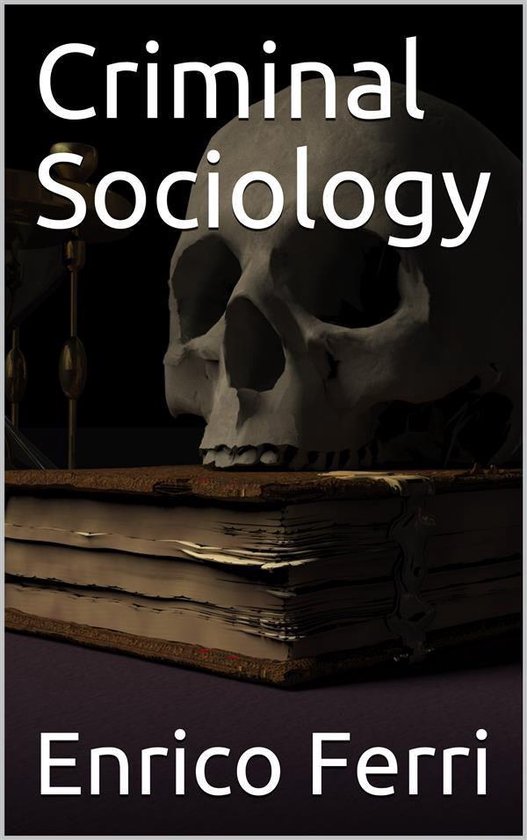 Criminal Sociology - cover