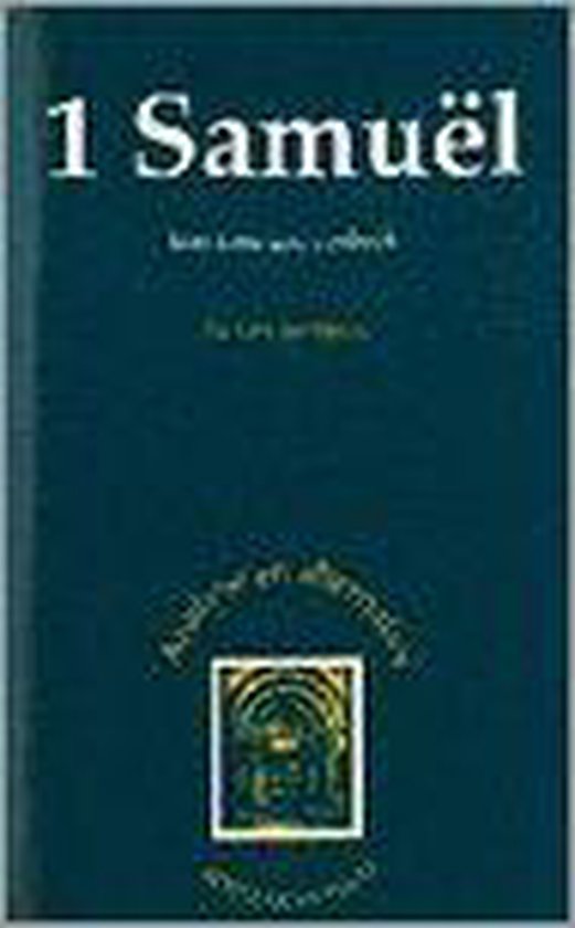 9789023914822 - 1 SAMUEL - EEN KONINGSSCHAPBOEK