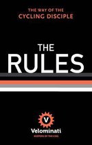 The Rules : The Way of the Cycling Disciple