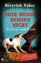 Omslag Tote Hunde beißen nicht