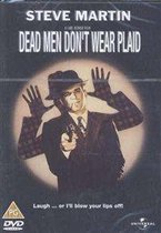 Dead Men Don't Wear Plaid