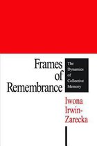 Frames of Remembrance