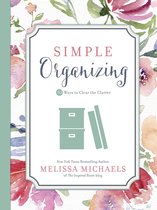 Inspired Ideas - Simple Organizing