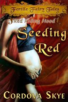 Fertile Fairy Tales 5 - Seeding Red