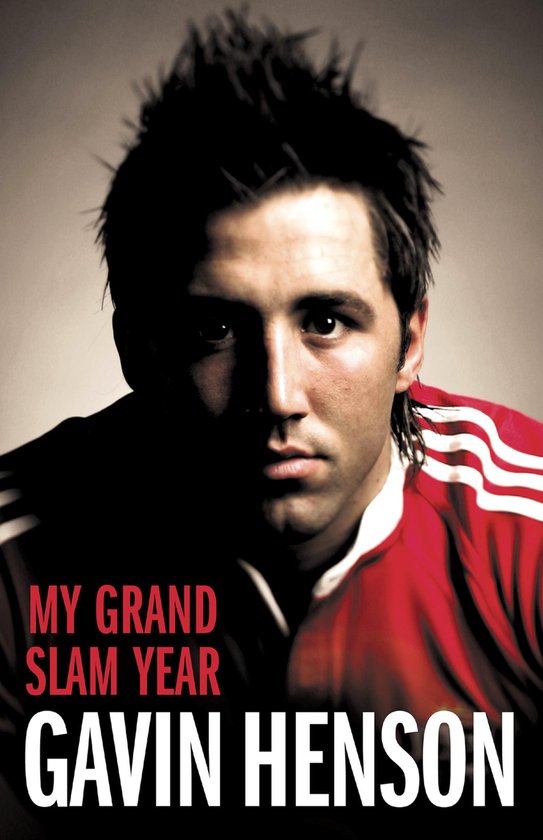 Gavin Henson: My Grand Slam Year - cover