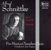 Schnittke: Choir Concerto; Requiem