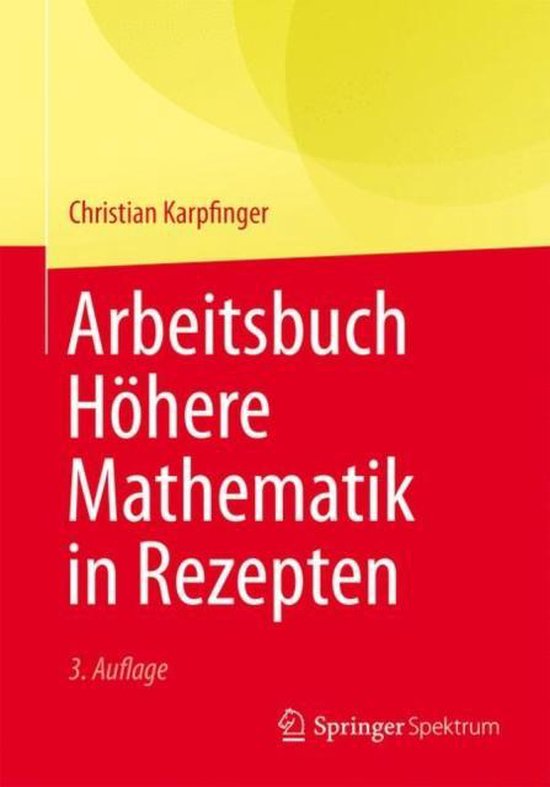 Arbeitsbuch Hoehere Mathematik in Rezepten