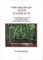 The Death of Alex Barrack