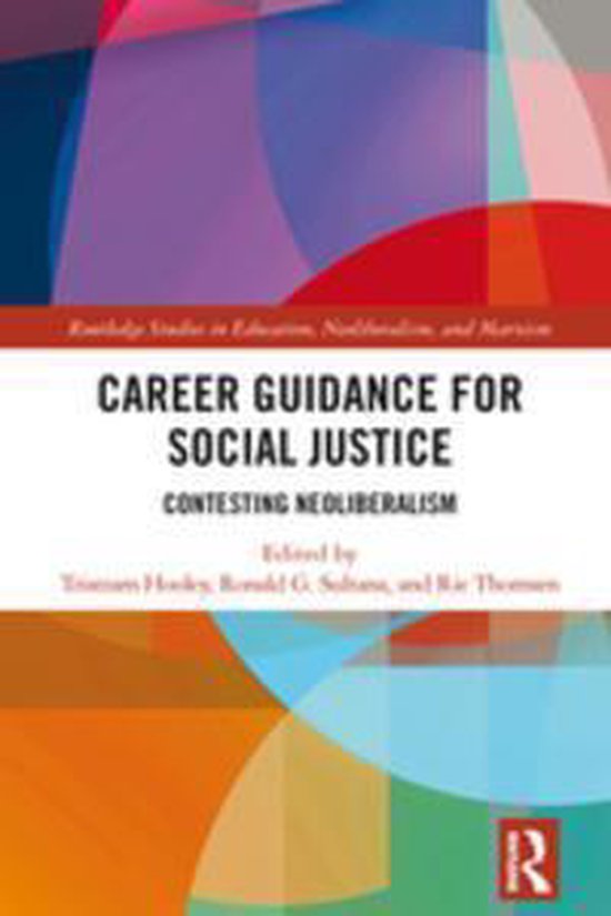 Routledge Studies in Education, Neoliberalism, and Marxism - ... - cover