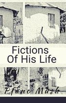 Fictions of His Life