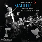 The Colburn Orchestra & Gerard Schwarz - Mahler: Symphony No.5 (CD)