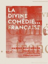La Divine Comédie... française