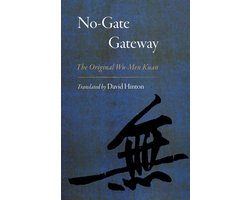 The Great Koan Collections of Ch'an and Zen - No-Gate Gateway