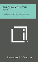 The Servant of the King