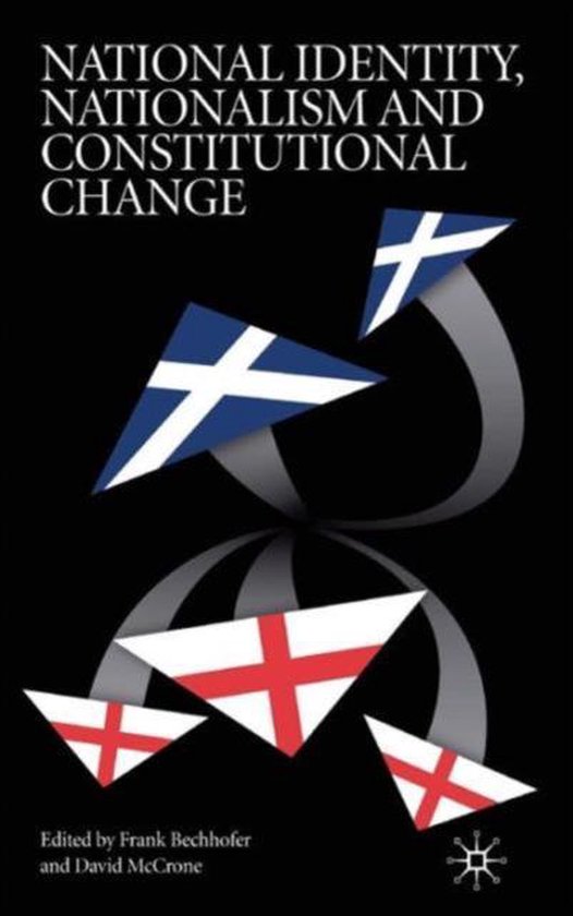 National Identity, Nationalism And Constitutional Change - cover