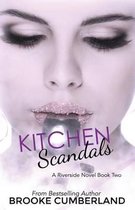 Kitchen Scandals
