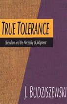 True Tolerance