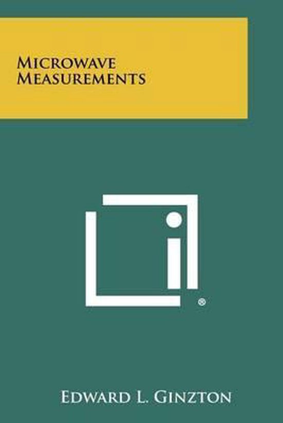 Livre "Microwave Measurements" par Edward L. GinZton, sur fond vert avec une barre jaune en haut.
