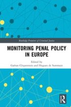 Routledge Frontiers of Criminal Justice - Monitoring Penal Policy in Europe