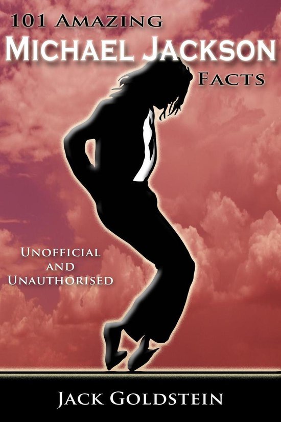 101 Amazing Michael Jackson Facts - cover