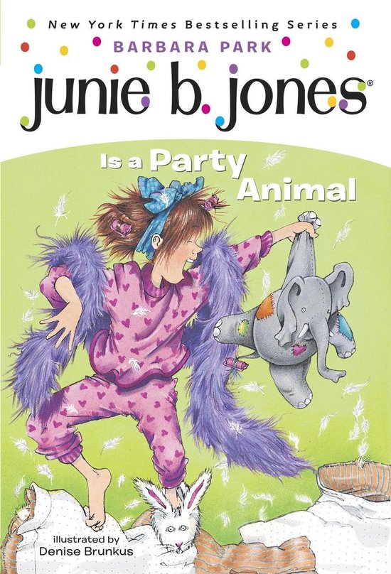 Junie B. Jones 10 - Junie B. Jones #10: Junie B. Jones Is a Party Animal