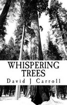 Whispering Trees