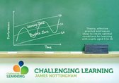 Challenging Learning