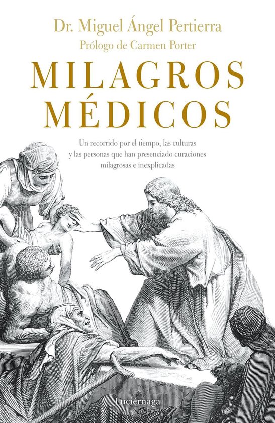 PREVENIR Y SANAR - Milagros médicos - cover
