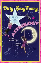 Dirty, Sexy, Funny Astrology