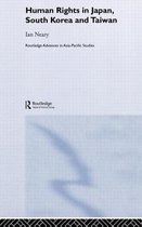 Routledge Advances in Asia-Pacific Studies- Human Rights in Japan, South Korea and Taiwan