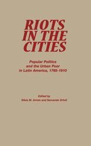 Latin American Silhouettes- Riots in the Cities