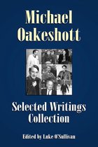 Michael Oakeshott Selected Writings Collection