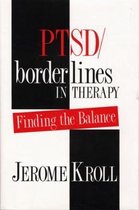 Ptsd/Borderlines in Therapy - Finding the Balance