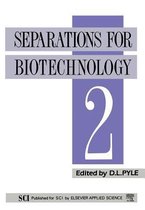 Separations for Biotechnology 2