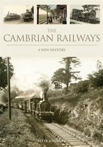 Cambrian Railways A New History