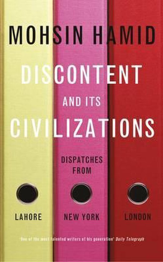 Discontent and Its Civilizations, Mohsin Hamid 9780241146309 Boeken