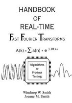 Handbook Of Real-Time Fast Fourier Transforms