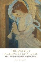 The Watkins Dictionary of Angels