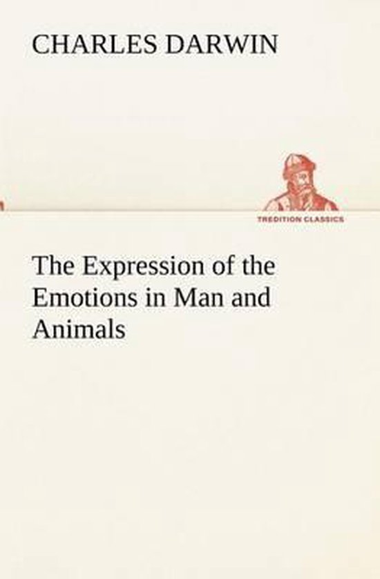 The Expression of the Emotions in Man and Animals - cover
