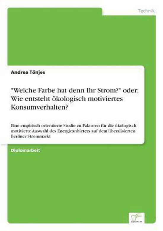 "Welche Farbe hat denn Ihr Strom?" oder