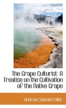 The Grape Culturist