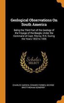 Geological Observations on South America