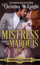 Craven House-The Mistress Enchants Her Marquis