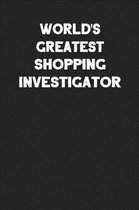 World's Greatest Shopping Investigator