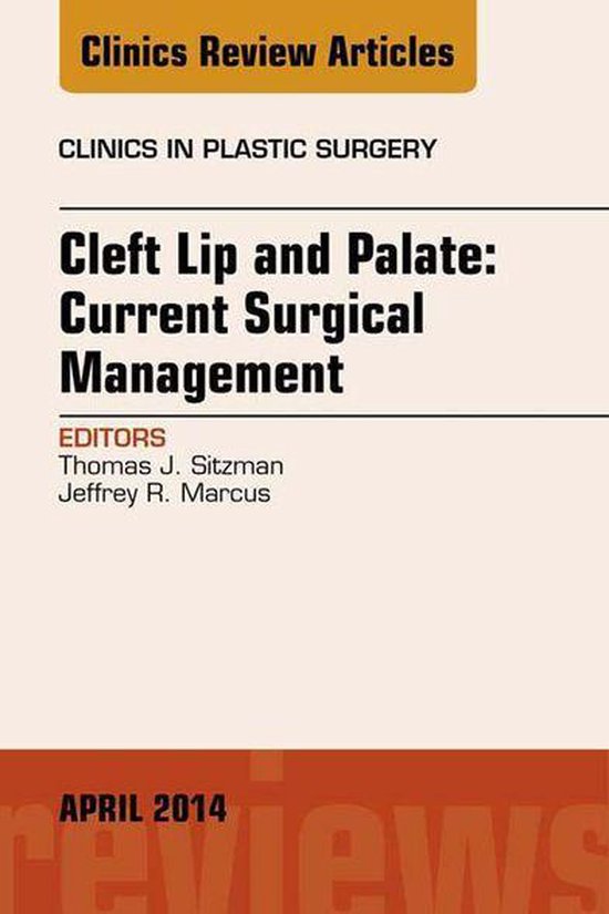 The Clinics: Surgery - Cleft Lip and Palate: Current Surgica ... - cover