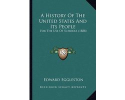 A History of the United States and Its People a History of the United States and Its People
