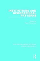 Institutions and Geographical Patterns