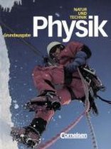 Natur und Technik. Physik. Schülerbuch. Grundausgabe. Hauptschule