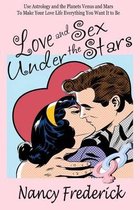 Love and Sex Under the Stars